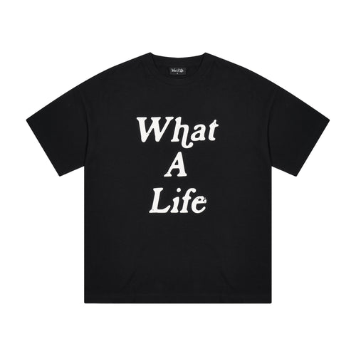 What a Life™ Branded T-Shirt - Black